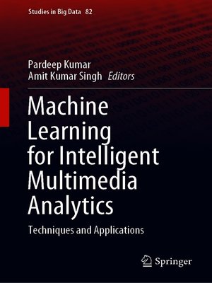 cover image of Machine Learning for Intelligent Multimedia Analytics